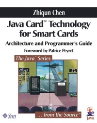 Java card technology for smart cards: architecture and programmer's guide