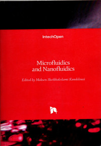 Microfluidics and nanofluidics