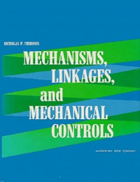Mechanisms, linkages, and mechanical controls