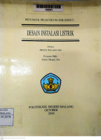 Desain instalasi listrik: petunjuk praktikum (job sheet)
