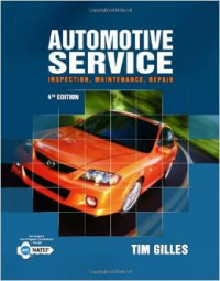Automotive service : inspection, maintenance, repair 4th edition