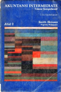 Akuntansi intermediate volume komprehensif jilid 2 edisi 8