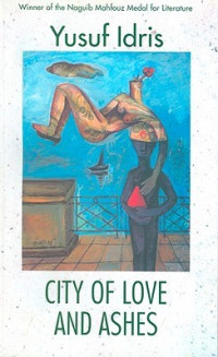 CITY OF LOVE AND ASHES : CINTA DI KOTA YANG TERBAK