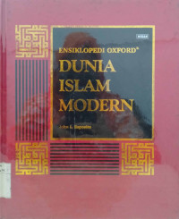 Ensiklopedi oxford dunia islam modern jilid 1