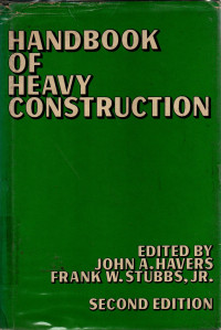 Handbook of heavy construction