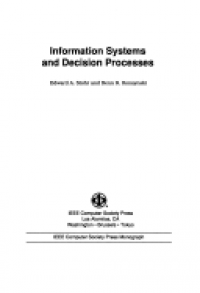 INFORMATION SYSTEMS AND DECISION PROCESSES