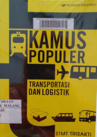 Kamus populer transportasi dan logistik