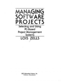 MANAGING SOFTWARE PROJECTS: SELECTING AND USING PC