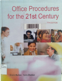 Office procedures for the 21st century 7th edition