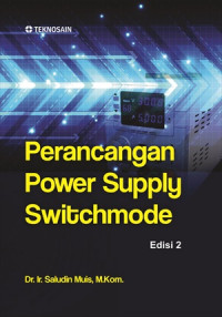 Perancangan power supply switchmode edisi 2