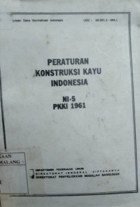 Peraturan konstruksi kayu indonesia ni-5, pkki 1961