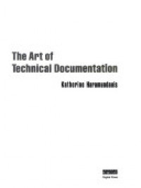 THE ART OF TECHNICAL DOCUMENTATION