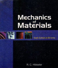 Mechanics of materials 6th edition in SI Unit