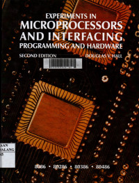 Microprocessors and interfacing: programming and hardware second edition