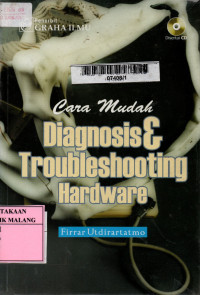 Cara mudah diagnosis dan troubleshooting hardware