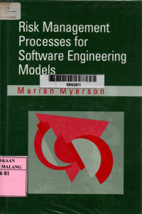 Risk management processes for software engineering models
