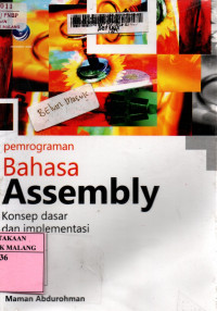 Pemrograman bahasa assembly: konsep dasar dan implementasi edisi 1
