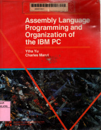 Assembly language programming and organization of the IBM PC