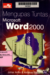Mengupas tuntas microsoft word 2000 edisi 1