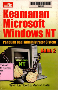 Keamanan microsoft windows nt: panduan bagi administrator sistem buku 2 edisi 1