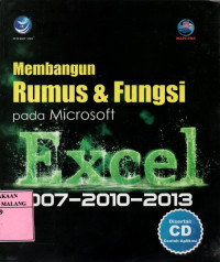 Membangun rumus dan fungsi pada microsoft excel 2007,2010, dan 2013 edisi 1