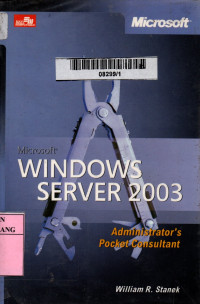 Microsoft windows server 2003 administrator's pock edisi 1