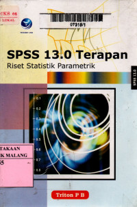 Spss 13.0 terapan riset statistik parametrik edisi 1