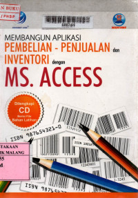 Membangun aplikasi pembelian-penjualan dan inventori dengan ms.access