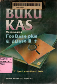 Buku kas menggunakan foxbase plus & dBASE III +