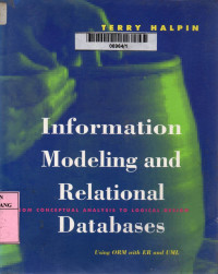 Information modeling and relational databases: from conceptual analysis to logical design