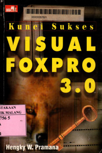Kunci sukses visual foxpro 3.0