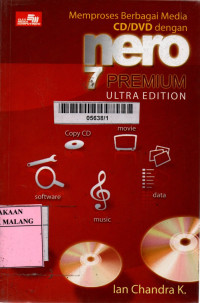 Memproses berbagai media CD/DVD dengan nero 7 premium ultra edition