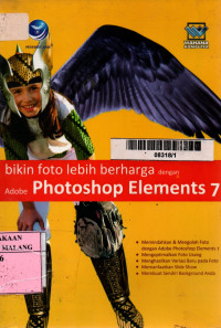 Bikin foto lebih berharga dengan adobe photoshop elements 7 edisi 1