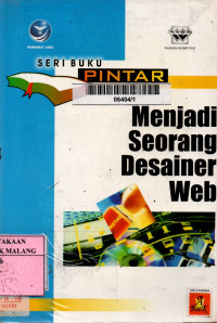 Seri buku pintar : menjadi seorang desainer web edisi 1
