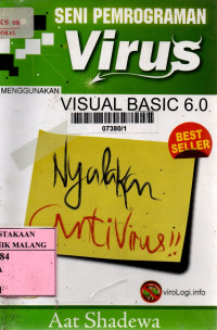 Seni pemrograman virus menggunakan visual basic 6.0 edisi 1