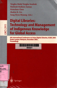 Digital libraries: technology and management of indigenous knowledge for global access
