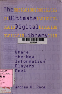 The ultimate digital library: where the new information players meet