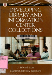 Developing library and information center collections 5th edition