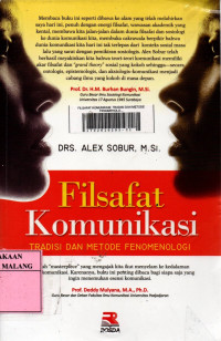 Filsafat komunikasi : tradisi dan metode fenomenologi