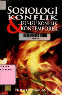 Sosiologi konflik dan isu-isu konflik kontemporer edisi 1