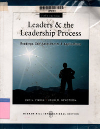 Leaders and the leadership process: readings, self-assessments and applications 5th edition