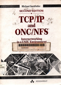 Tcp/ip and onc/nfs: internetworking in a unix environment 2nd edition
