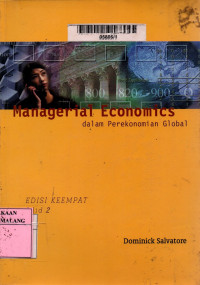 Managerial economics dalam perekonomian global jilid 2 edisi 4