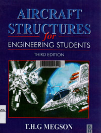 Aircraft structures for engineerings students 3rd edition