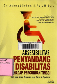 Aksesibilitas penyandang disabilitas terhadap perguruan tinggi: studi kasus empat perguruan tinggi negeri di Yogyakarta