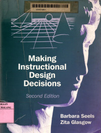 Making instructional design decisions 2nd edition