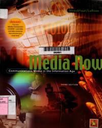 Media now: communications media in the information age 3rd edition