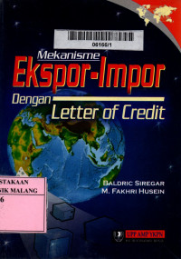 Mekanisme ekspor-impor dengan letter of credit