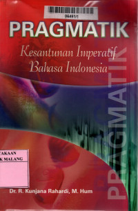 Pragmatik: Kesantunan imperatif bahasa Indonesia