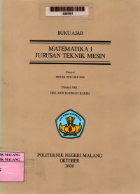 Matematika I jurusan teknik mesin: buku ajar